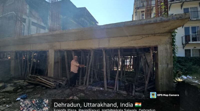 मसूरी-देहरादून विकास प्राधिकरण की नियम विरुद्ध निर्माण एवं अवैध प्लॉटिंग पर कड़ी कार्रवाई जारी